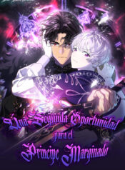 Ca.Una segunda oportunidad para el Príncipe Marginado